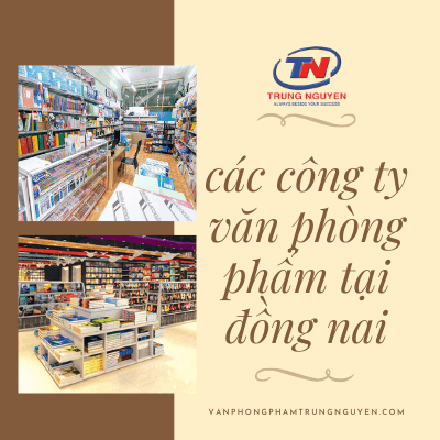 các công ty văn phòng phẩm tại đồng nai
