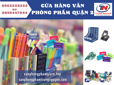 cửa hàng văn phòng phẩm quận 2