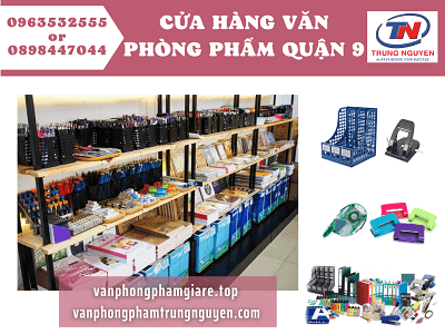 Cửa hàng văn phòng phẩm quận 9