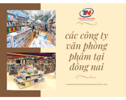 các công ty văn phòng phẩm tại đồng nai. Văn Phòng Phẩm - Nhà Sách Trung Nguyên|Chuyên Văn phòng phẩm - Dụng cụ học sinh  các công ty văn phòng phẩm tại đồng nai. Văn Phòng Phẩm - Nhà Sách Trung Nguyên|Chuyên Văn phòng phẩm - Dụng cụ học sinh