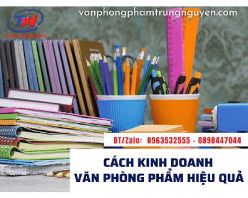 cách kinh doanh văn phòng phẩm hiệu quả. Văn Phòng Phẩm - Nhà Sách Trung Nguyên|Chuyên Văn phòng phẩm - Dụng cụ học sinh  cách kinh doanh văn phòng phẩm hiệu quả. Văn Phòng Phẩm - Nhà Sách Trung Nguyên|Chuyên Văn phòng phẩm - Dụng cụ học sinh