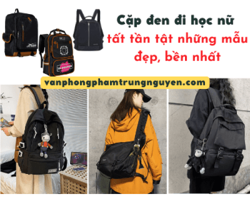 Cặp đen đi học nữ - tất tần tật những mẫu đẹp, bền nhất Cặp đen đi học nữ - tất tần tật những mẫu đẹp, bền nhất