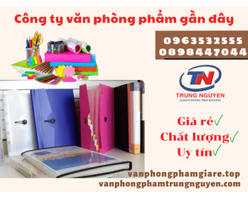 Công ty văn phòng phẩm gần đây. Văn Phòng Phẩm - Nhà Sách Trung Nguyên|Chuyên Văn phòng phẩm - Dụng cụ học sinh  Công ty văn phòng phẩm gần đây. Văn Phòng Phẩm - Nhà Sách Trung Nguyên|Chuyên Văn phòng phẩm - Dụng cụ học sinh