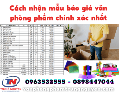 Mẫu báo giá văn phòng phẩm chính xác nhất - VPP Trung Nguyên Mẫu báo giá văn phòng phẩm chính xác nhất - VPP Trung Nguyên