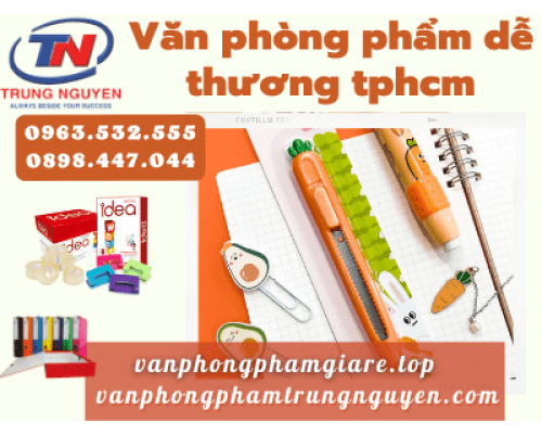 Hơn 3000 mẫu văn phòng phẩm dễ thương tphcm tại nhà cung cấp sỉ uy tín - VPP Trung Nguyên Hơn 3000 mẫu văn phòng phẩm dễ thương tphcm tại nhà cung cấp sỉ uy tín - VPP Trung Nguyên