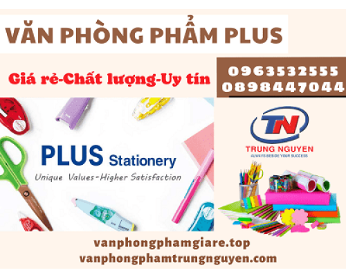 Cung cấp văn phòng phẩm plus giá rẻ đồng nai. Văn Phòng Phẩm - Nhà Sách Trung Nguyên|Chuyên Văn phòng phẩm - Dụng cụ học sinh  Cung cấp văn phòng phẩm plus giá rẻ đồng nai. Văn Phòng Phẩm - Nhà Sách Trung Nguyên|Chuyên Văn phòng phẩm - Dụng cụ học sinh
