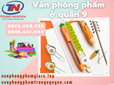 văn phòng phẩm ở quận 9