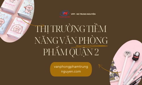 văn phòng phẩm quận 2 